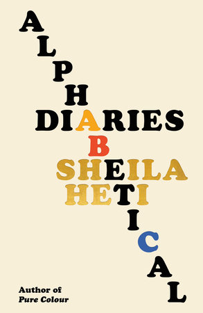 Sheila Heti - Alphabetical Diaries cover