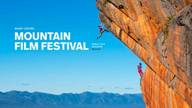 Banff Centre Mountain Film Festival World Tour Magazine 2022/23