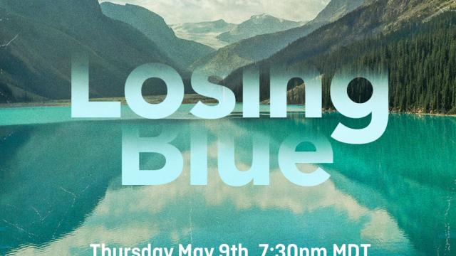 Losing Blue Promotional Image with Screening Details.