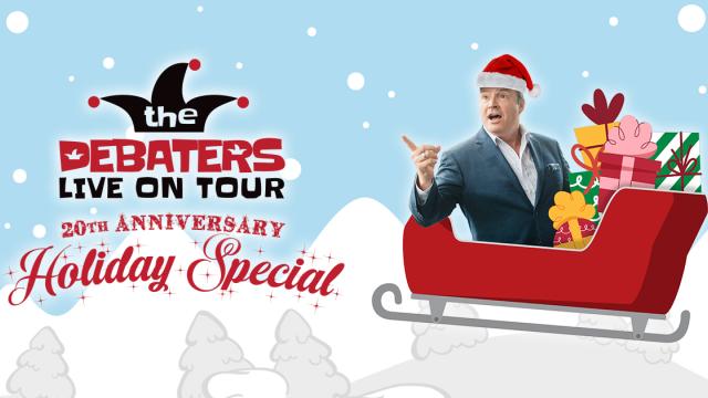 Steve Patterson sitting in a sleigh pointing to the title The Debaters Live on Tour 20th Anniversary Holiday Special